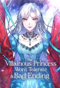 Poster for the manga The Villainous Princess Won't Tolerate a Bad Ending